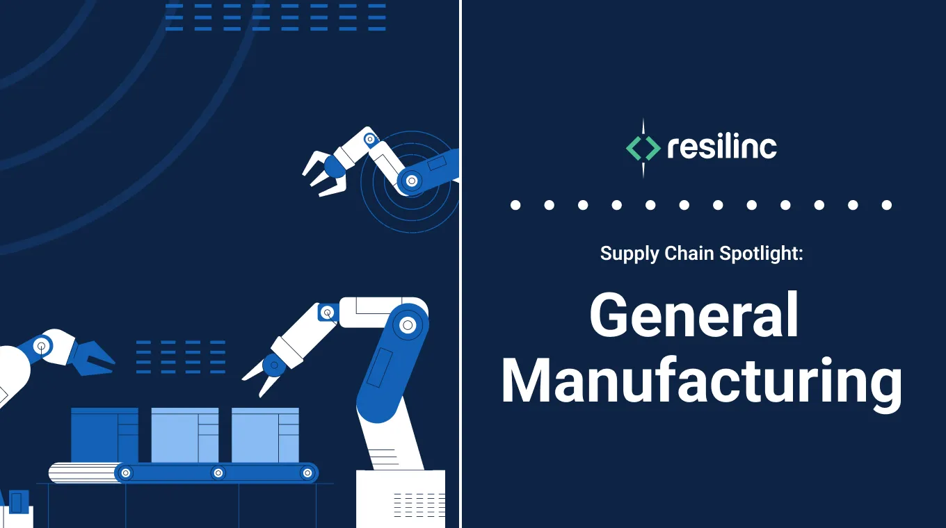 Resilinc’s Manufacturing Supply Chain Management Report